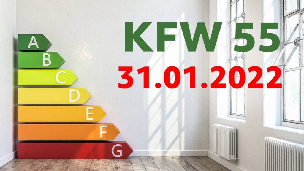 Ablauf der KFW 55 Förderung Finanzkanzlei Südbaden Unser Blog